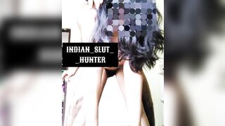 INDIAN SLUT HUNTER - EPISODE 02 : THE BEAUTIFUL AND HORNY INDIAN SLUT GETS BANGED